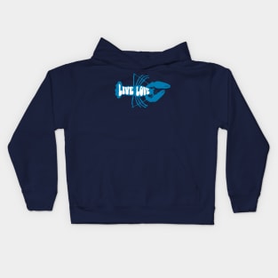 Live Love Blue Lobster, Crustacean Beachlife Kids Hoodie